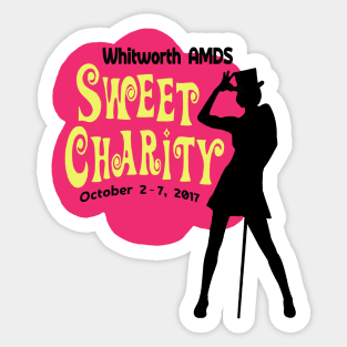 Sweet Charity (Whitworth AMDS 2017 Custom) Sticker